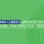 Benjamín Cubides, speacker en la 17ª edición del Tax Practice Trends