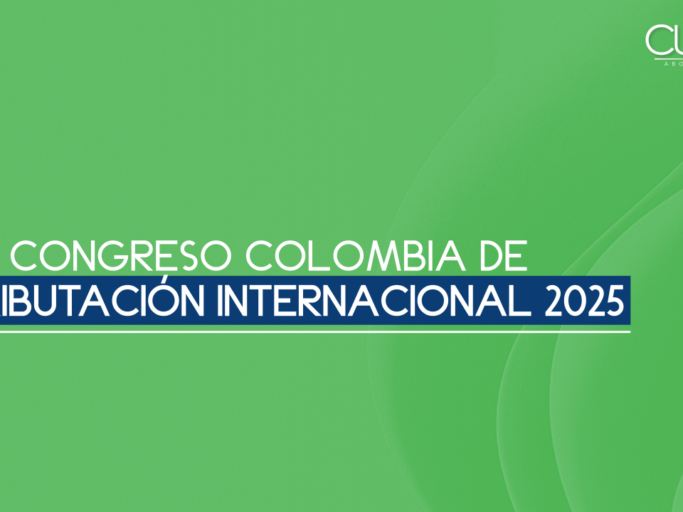 14° Congreso Colommbia de Tributación Internacional 2025