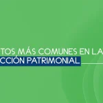 Los mitos más comunes en la Protección Patrimonial